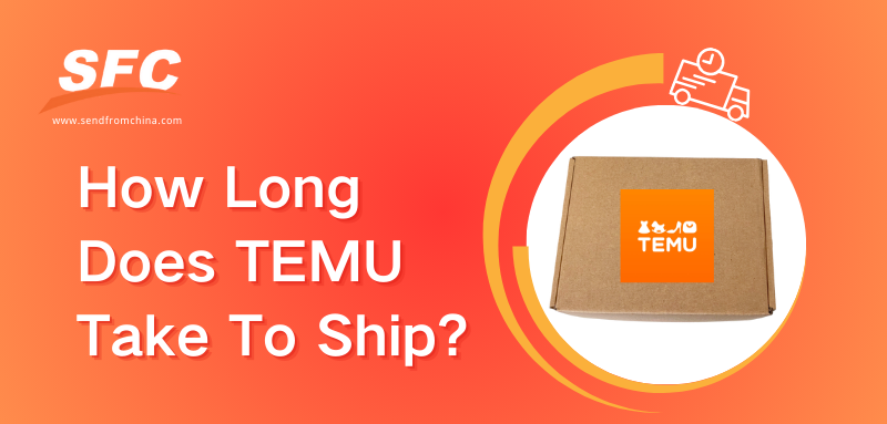 how-long-does-temu-take-to-ship
