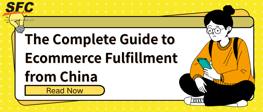 ecommerce-fulfillment-from-china-guide